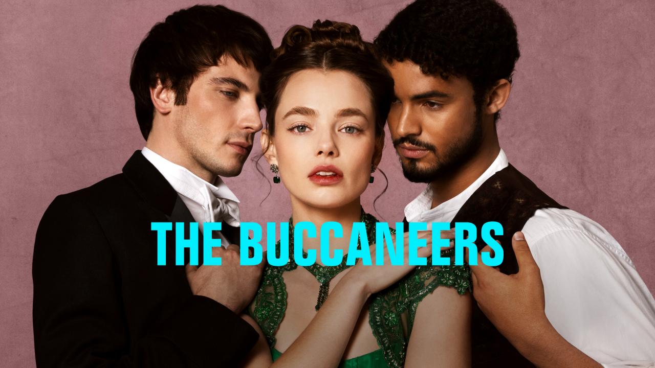 مسلسل The Buccaneers الموسم الثاني الحلقة 1 الاولي مترجمة