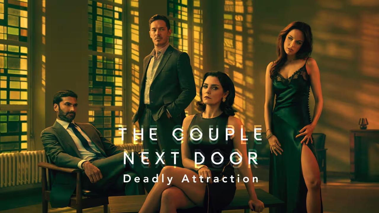 مسلسل The Couple Next Door الموسم الثاني الحلقة 6 السادسة والاخيرة مترجمة