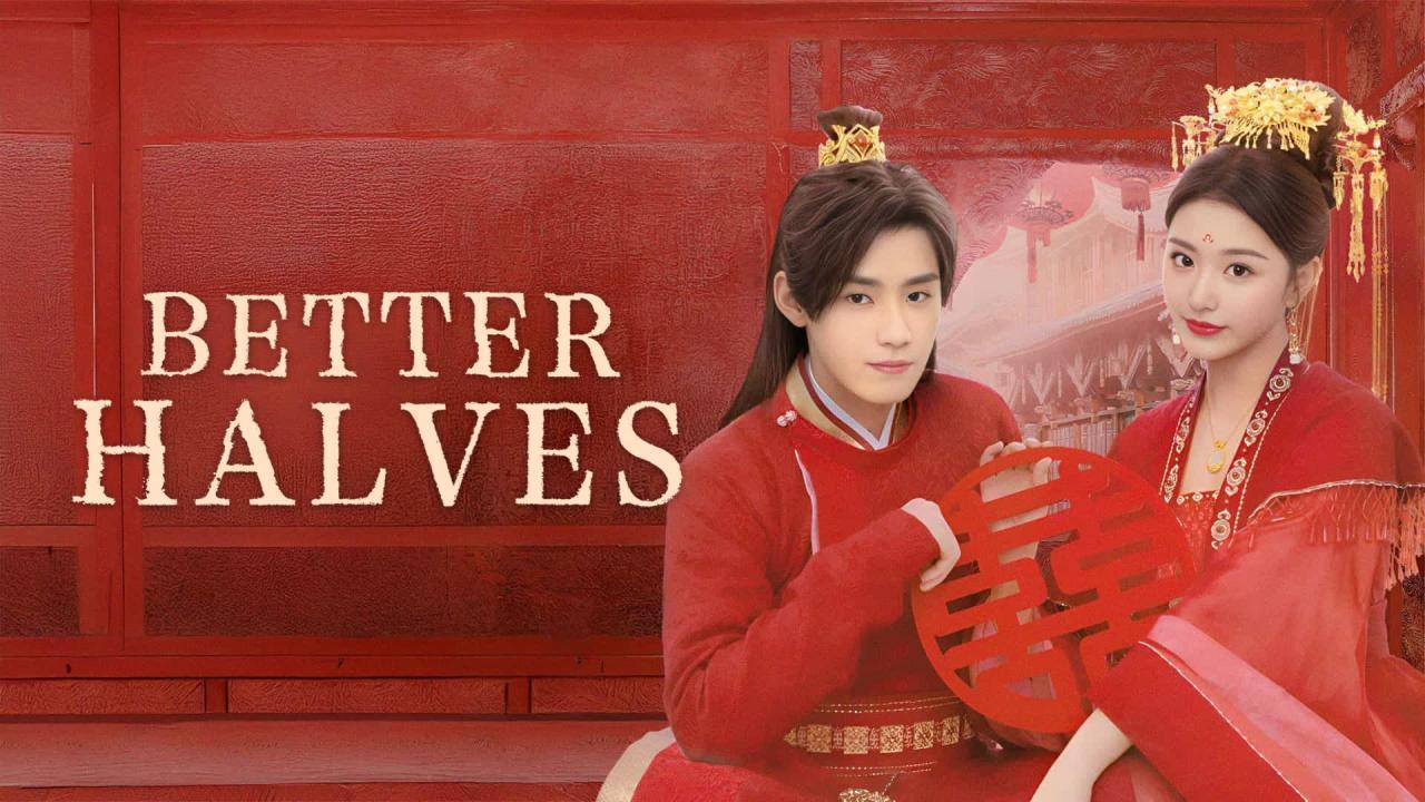 مسلسل Better Halves الحلقة 19 التاسعة عشر مترجمة