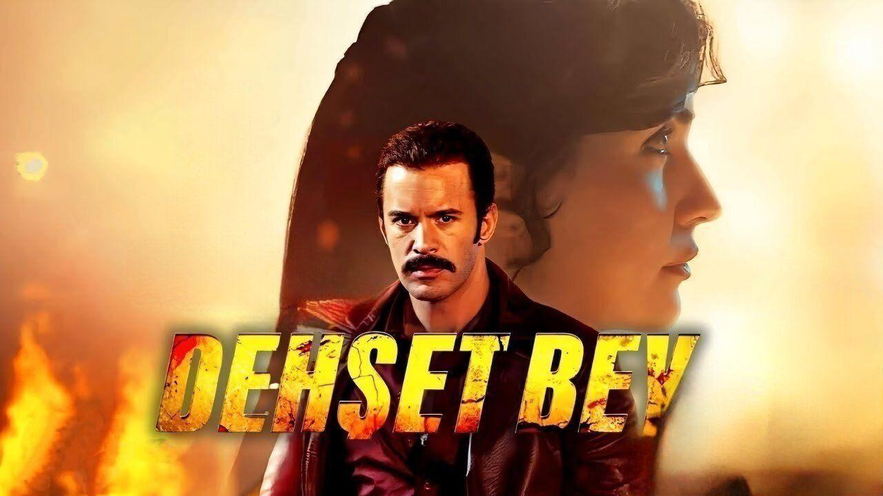 فيلم Dehset Bey 2025 مترجم بجودة عالية